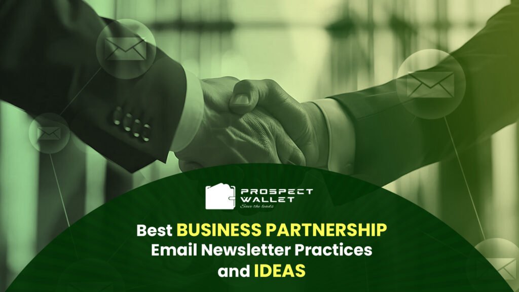 Best Business Partnership Email Newsletter Practices and Ideas Image