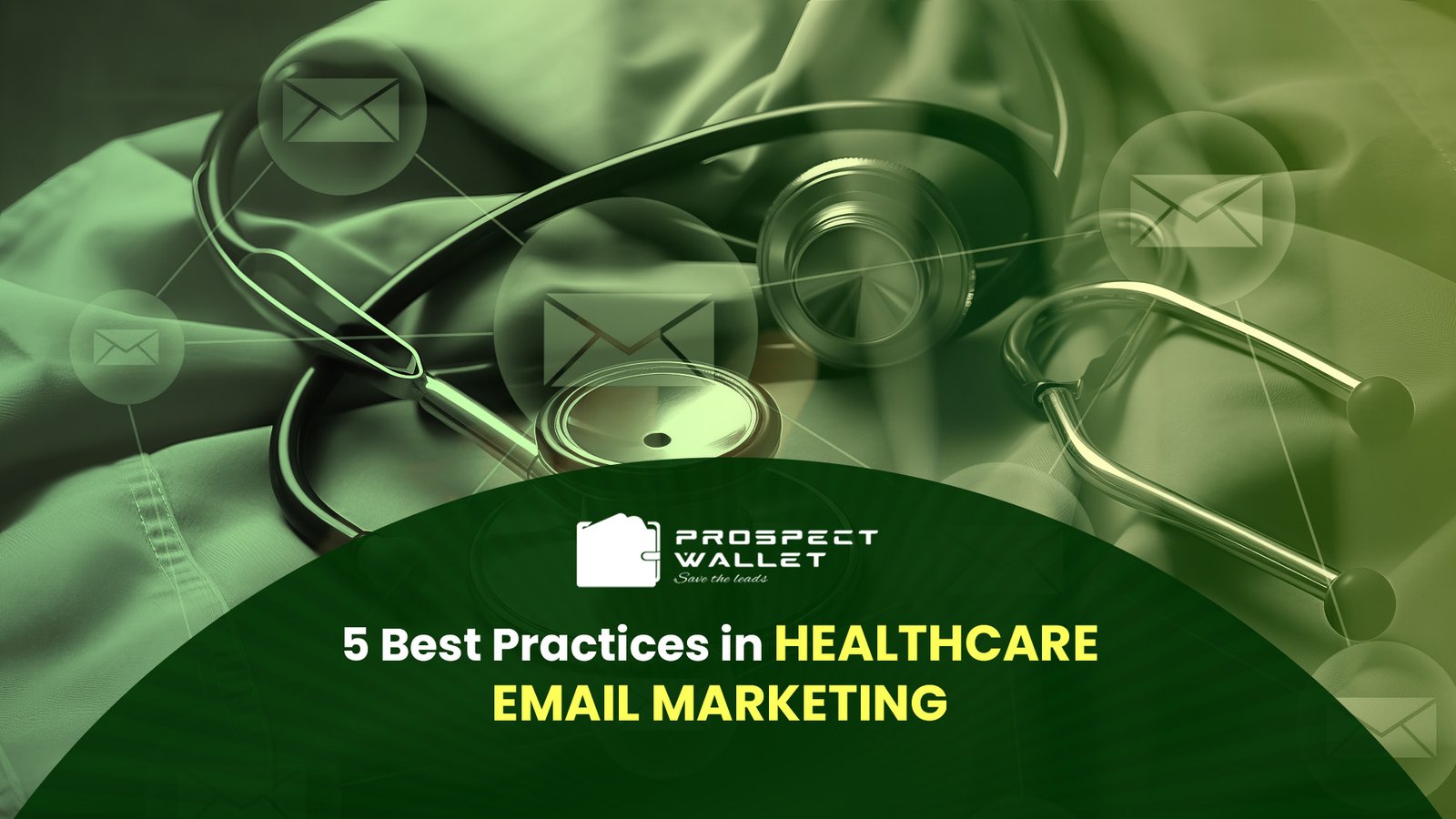 5 Best Practices in Healthcare Email Marketing Image