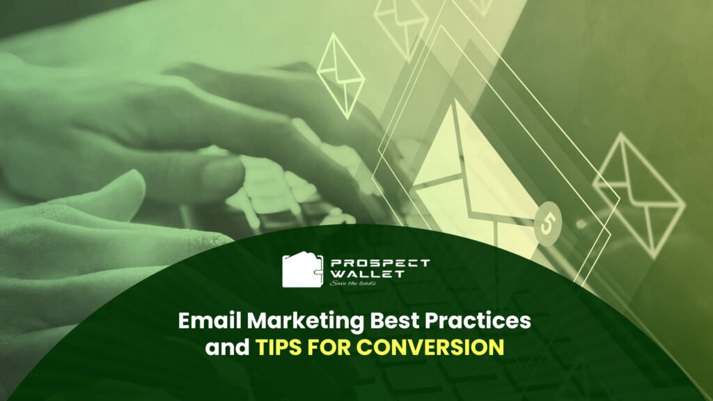 Email Marketing Best Practices and Tips for Conversion Image
