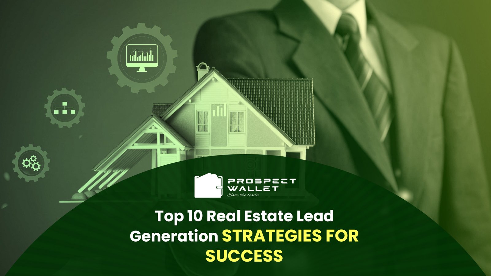 Top 10 Real Estate Lead Generation Strategies for Success Image