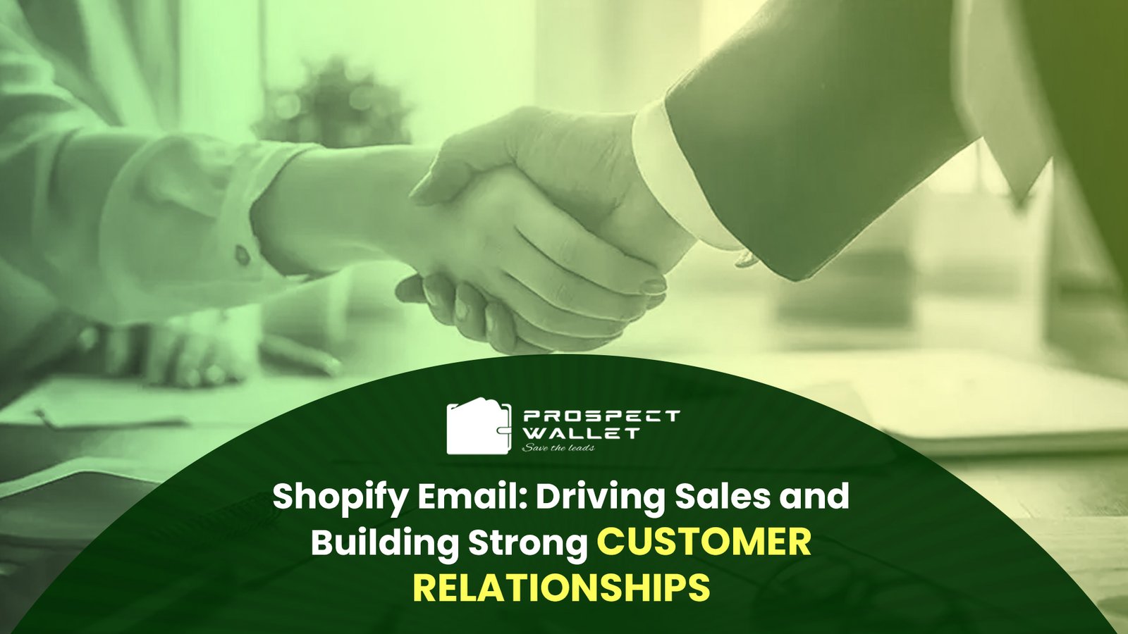 Shopify Email: Driving Sales and Building Strong Customer Relationships Image