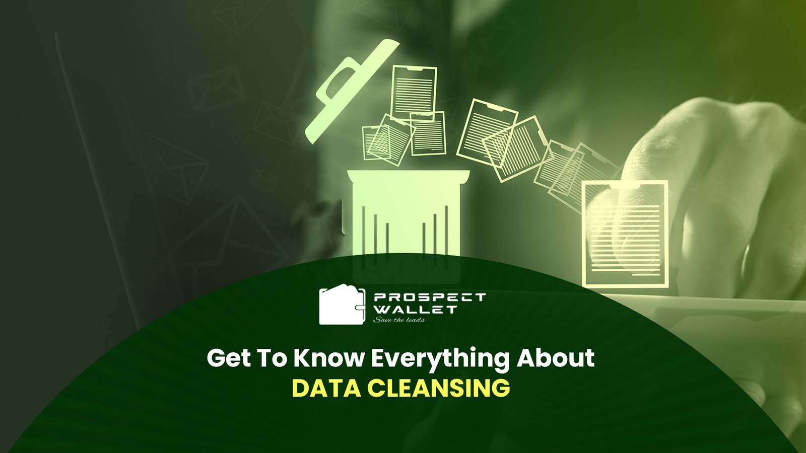 Get To Know Everything About Data Cleansing Image