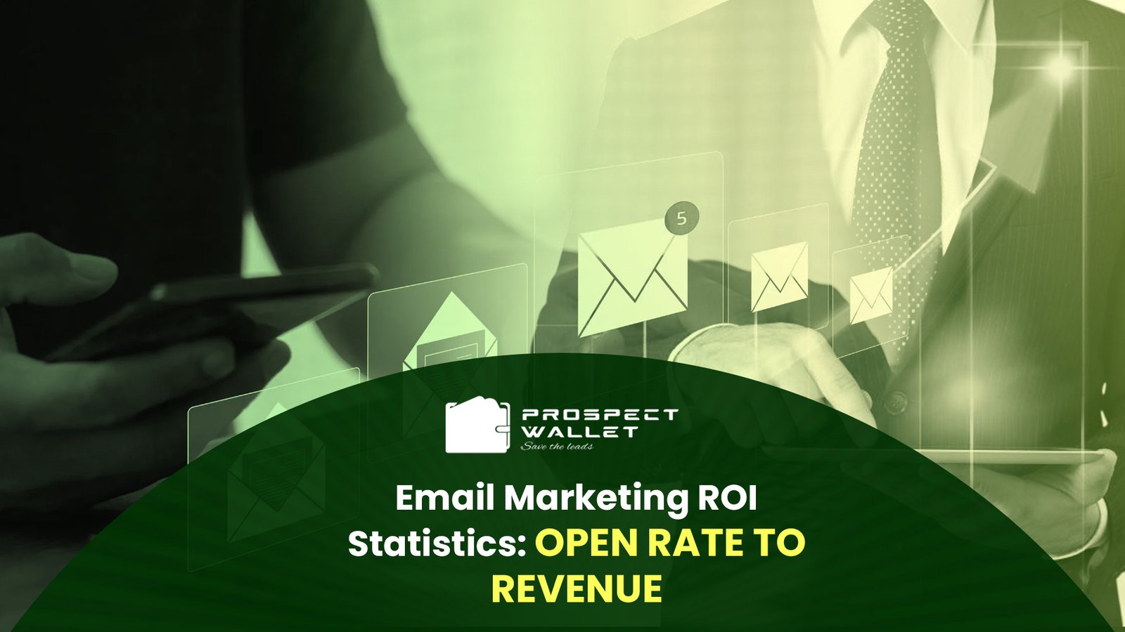 Email Marketing ROI Statistics: Open Rate to Revenue Image