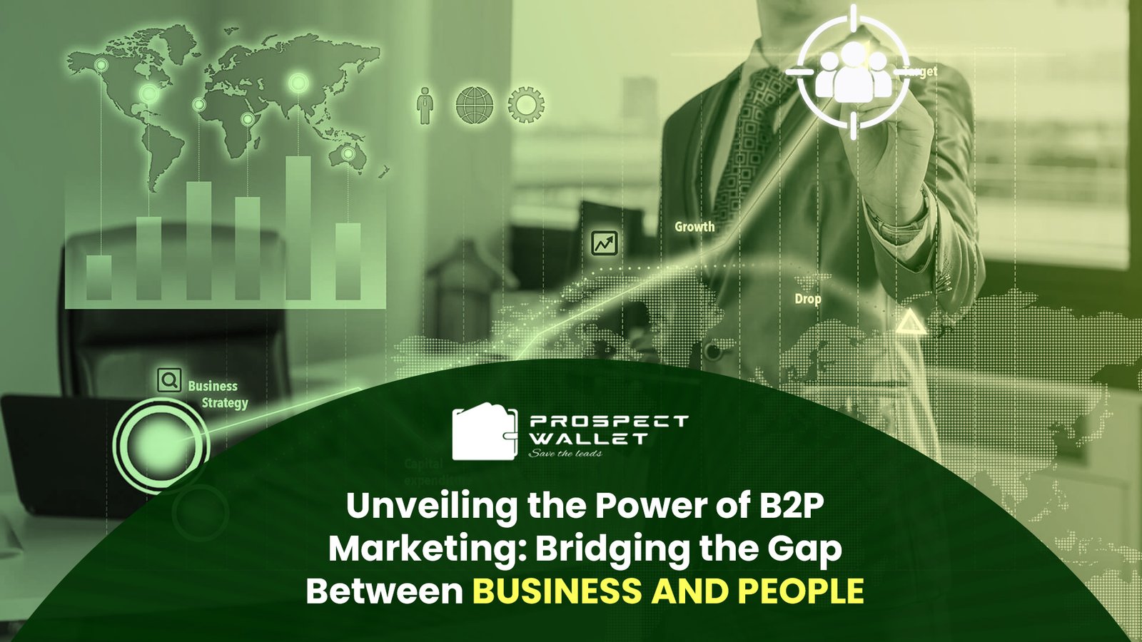 The Power of B2P Marketing: Connecting Business with People Image