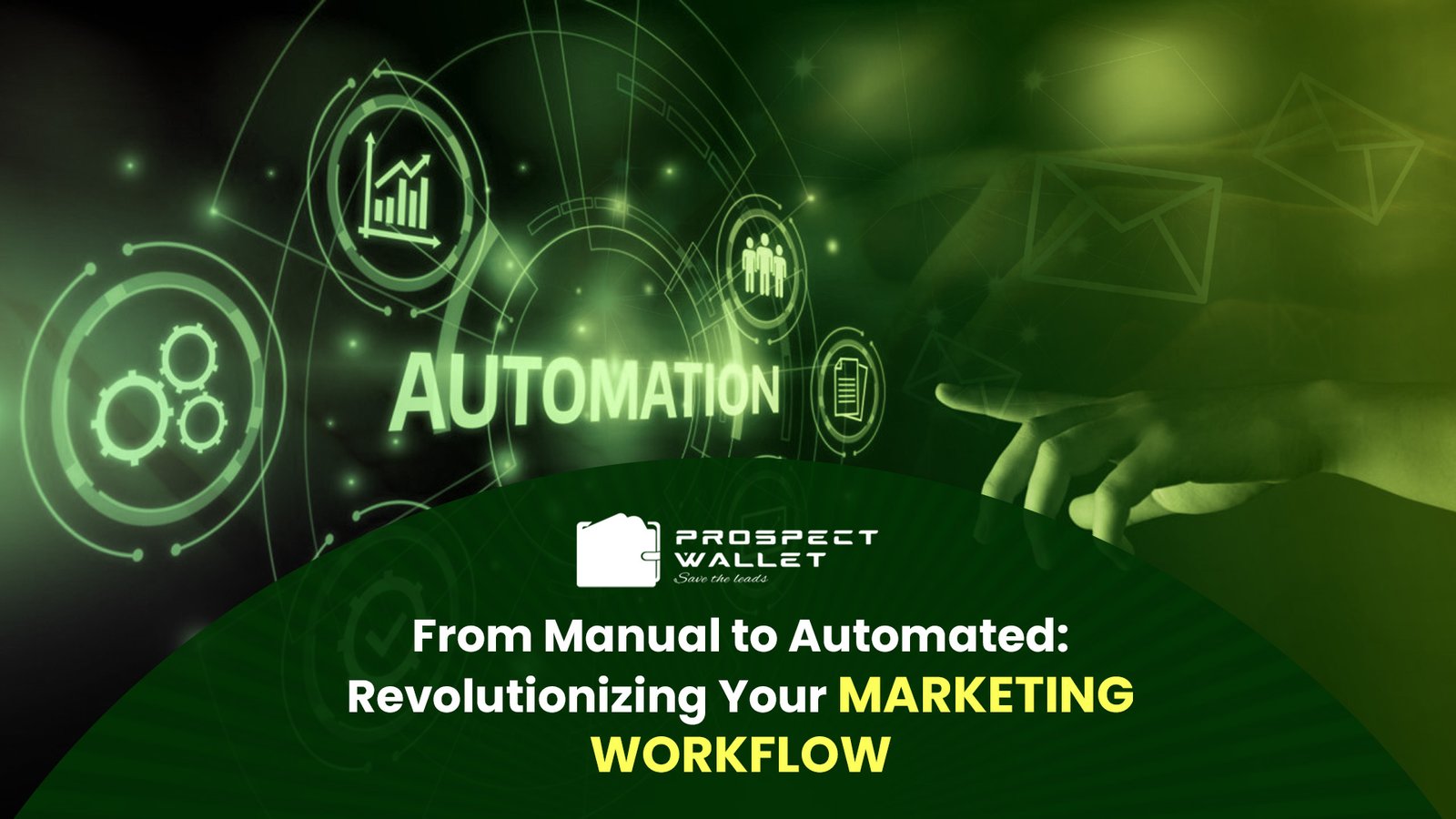 From Manual to Automated: Revolutionizing Your Marketing Workflow Image