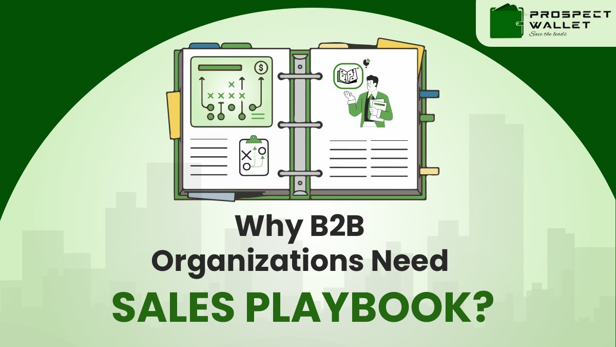Why-B2B-Organizations-Need-Sales-Playbook